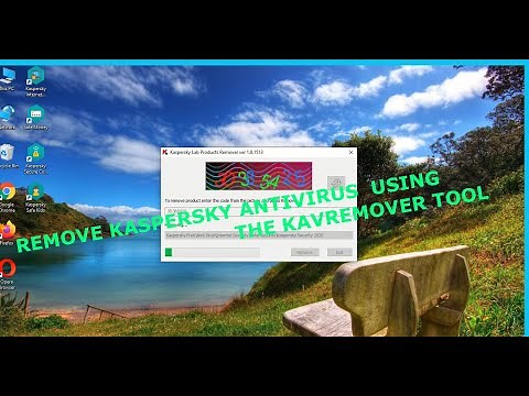 How To Remove Kaspersky Antivirus using the Kavremover tool