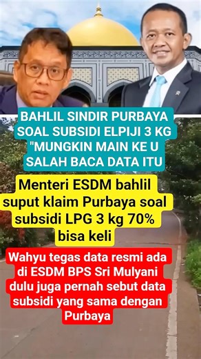 16K views · 15 reactions | Bahlil sindir Purbaya soal subsidi LPG 3 KG "mungkin main kaulah baca data itu #bahlil #menkeu | A'uvi | Facebook