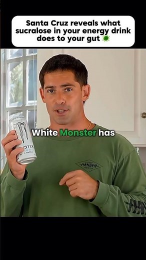 Sucralose in white Monster is cooking your gut microbiome 🦠