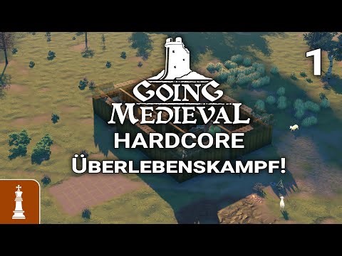 #1: HARDCORE ÜBERLEBENSKAMPF im Mittelalter | Let's Play Going Medieval | gameplay deutsch tutorial