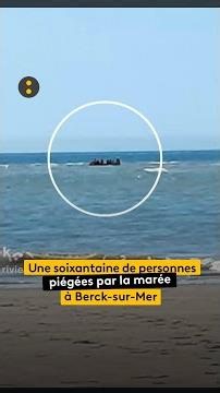 About 60 people trapped by the tide in Berck-sur-Mer