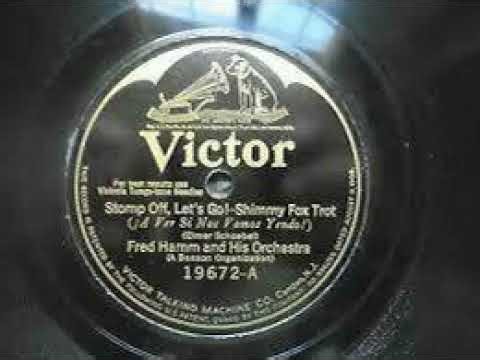 Fred Hamm And His Orchestra "Stomp Off, Let's Go" (Camden, 4, 30, 1925) Victor 19672-A.