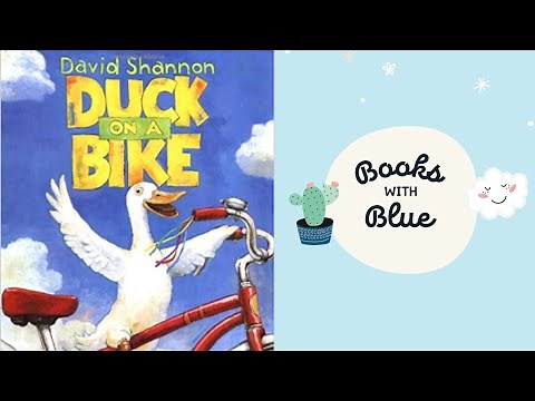 Duck on a Bike by David Shannon : Kids books read aloud by Books with Blue