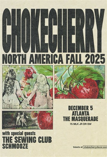 announcement! @chokecherry @The Masquerade #atlanta #atl #athensga #georgia #fyp