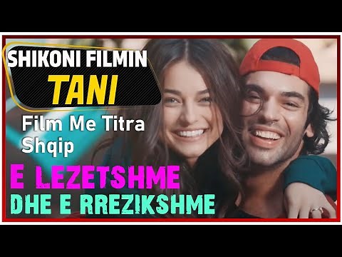 E lezetshme dhe e rrezikshme - Sevimli Tehlikeli (Film me titra shqip)