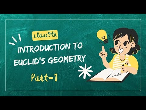 Class 9th 5th chapter Introduction to Euclid's geometry