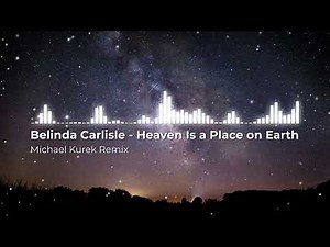 Belinda Carlisle - Heaven is a Place on Earth (Extended Remix)