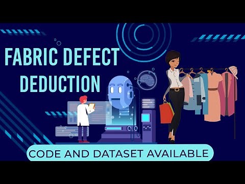 Fabric Defect Deduction | Data Science Project | Image Processing | Computer Vision