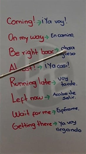 What useful English expressions can you use for everyday life, such as "on my way" or "running la...