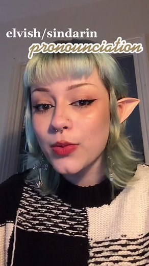 Learn Elvish & Sindarin Pronunciation | Lord of the Rings Language