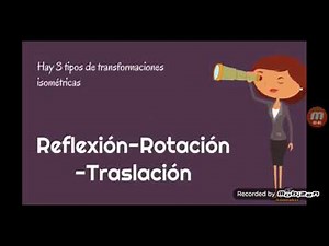 Matemática 4° básico - Transformaciones isométricas
