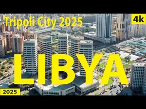 Tripoli City - Libya 4K By Drone 2025