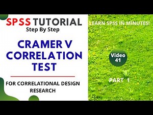 SPSS Tutorial (Video 41): Cramer V Correlation Test Part 1
