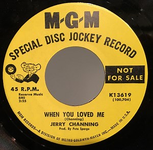 Jerry Channing - Lonely Just Like Me / When You Loved Me