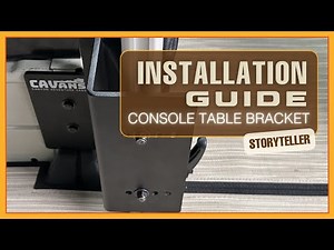 Installation Guide | Console Table Bracket for the Storyteller