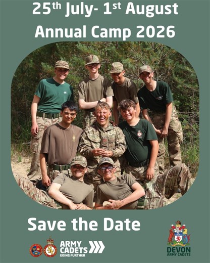 Annual camp dates for 2026 confirmed. 25th July to 1st August. Save the date and don't miss the highlight of the cadet year. | Devon Army Cadet Force