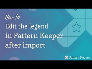 How to edit the legend in Pattern Keeper after import