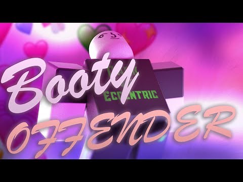Roblox Script Showcase Episode#1648/Booty Offender