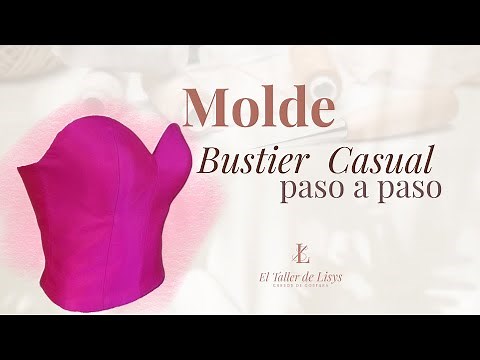 Como se hace el PATRÓN de un BUSTIER sencillo? aquí te enseño el paso a paso