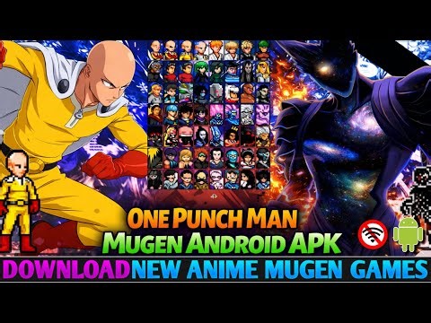 Download‼️ One Punch Man V4.1 Mugen Android APK 2025 🔥 Offline Anime Fighting Game 👊
