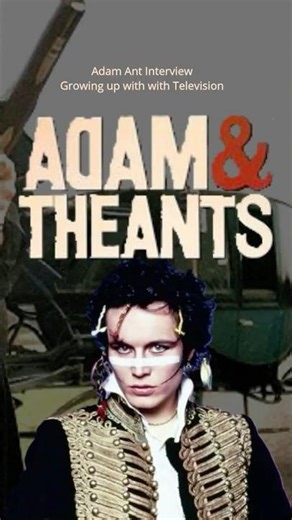Adam Ant growing up with television #musicinterview #adamant #adam&theants #antmusic