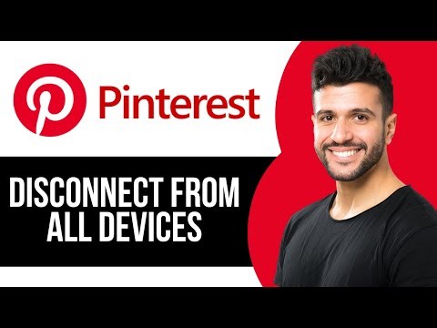 How to Disconnect Pinterest from All Devices