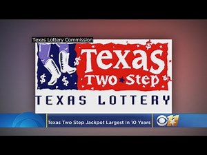Texas Two Step Jackpot Is Largest In 10 Years