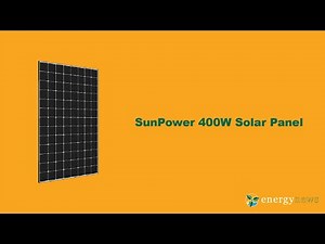 SUNPOWER 400W Solar Panel Review