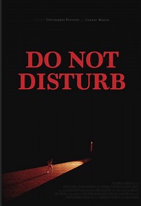 Do Not Disturb (Filme), Trailer, Sinopse e Curiosidades - Cinema10