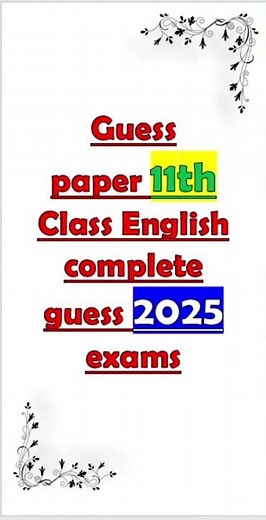 11th class English complete guess paper 2025|11th v.v imp questions |100% real authentic guess 2025