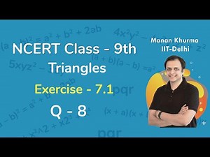 Class 9 Chapter 7 Ex 7.1 Q 8 Triangles Maths NCERT CBSE