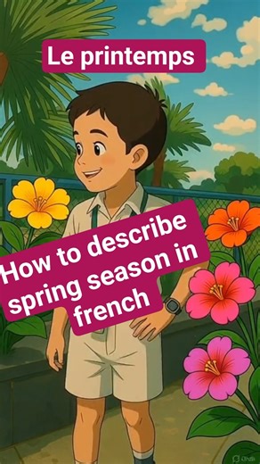 Le Printemps | how to describe spring season in french | La saison #leprintemps #springseasonfrench