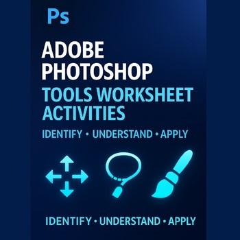Photoshop Tools Worksheet | Identify, Understand & Apply | 25 Questions + Answer