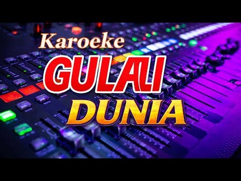 Karaoke Gulali Dunia Koplo | Dangdut Koplo Full Lirik HD