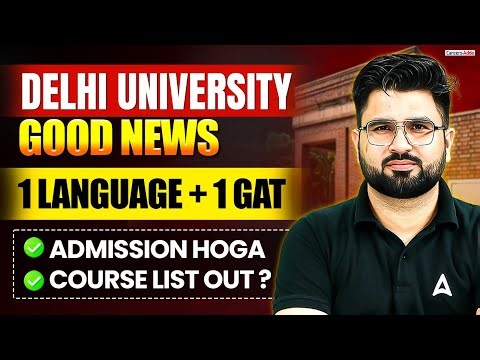 DU Admission 2026 🔥 | 1 Language + 1 GAT se Admission 🎯 Course List Out! for CUET 2026