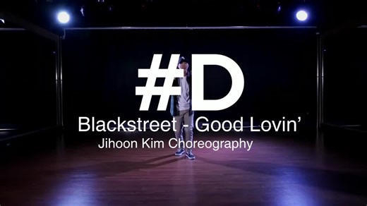 Blackstreet - Good Lovin' - Jihoon Kim Choreography