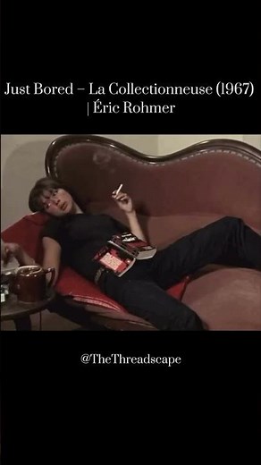She’s Just Bored – La Collectionneuse (1967) | Éric Rohmer