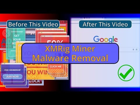 XMRig Miner Virus - Automatic and Manual Removal
