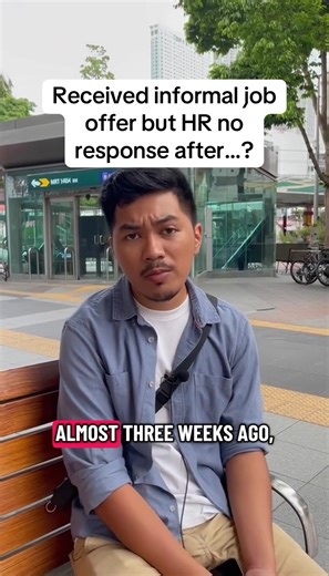 Receive informal job offer but no response from company after