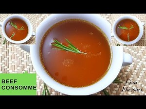 How to Clarify a Broth and Make a Consomme at Home/Consomme-Clear Soup-Broth Clarification