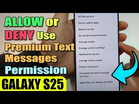 💬 How to Allow/Deny Use Premium Text Message Services Permission on Galaxy S25/S25+/Ultra