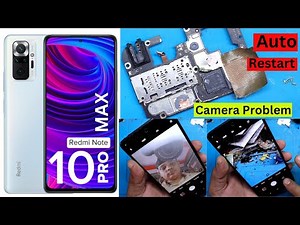 Redmi Note 10 Pro Max Auto Restart Problem Solution | Redmi Note 10 Pro Max Camera Problem Solution