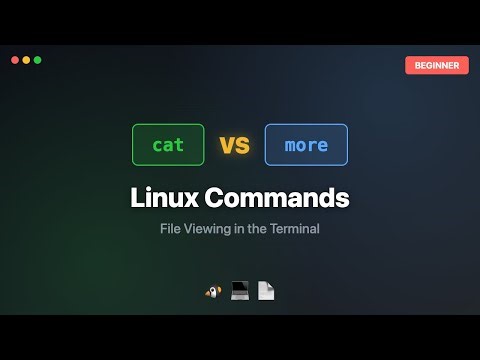Linux Terminal: cat vs more Command | Complete Beginner Tutorial