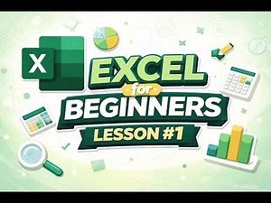 Excel For Beginner - Lesson 1