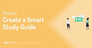 Study Guide: What is it & How to Create an Amazing One? - Bit.ai Blog
