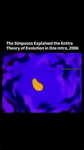 Human First Narratives on Instagram: "(Follow) us @humanfirstnarratives In 2006, The Simpsons aired a special opening sequence that humorously visualized the entire theory of evolution. The intro begins with primitive life forms, moves through early humans, and finally lands on Homer Simpson jokingly presenting him as the accidental end point of millions of years of evolution. Instead of celebrating human progress, the show flipped the idea into satire, suggesting evolution somehow stalled in Sp