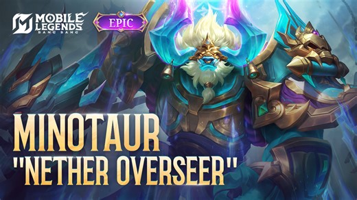 21K views · 368 reactions | Attention! The fierce and pure Minotaur "Nether Overseer" has unlocked new skill visual effects! New EPIC skin Minotaur "Nether Overseer" coming soon! Get a sneak peek at the in-game visual effects! #MobileLegendsBangBang #MLBBNewSkin | Mobile Legends: Bang Bang | Facebook