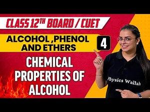 Alcohol, Phenol and Ethers 04 : Chemical Properties of Alcohol | Class 12th/CUET