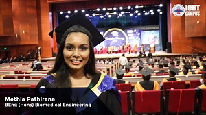 Ms. Methla Pathirana, BEng(Hons) Biomedical Engineering graduate shared her experience on the ICBT campus. Congratulations & We wish you every success in your future endeavors. | ICBT Campus
