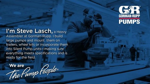 The Pump People - Steve Lasch | Gorman-Rupp Pumps | Gorman-Rupp Pumps
